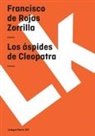 Francisco De Rojas Zorrilla - Los Áspides de Cleopatra