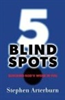 Stephen Arterburn - 5 Blind Spots