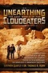 Thomas R. Horn, Stephen Quayle, Steve Quayle - Unearthing the Lost World of the Cloudeaters