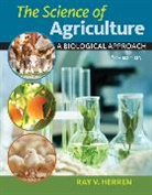 Ray Herren, Ray V. Herren, Herren Ray - The Science of Agriculture