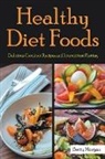 Hernandez Amanda, Betty Morgan - Healthy Diet Foods