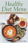 Elsie Grant, Marion Miles - Healthy Diet Menu