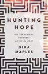 Nika Maples - Hunting Hope