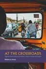 Rebecca Jones - At the Crossroads
