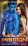 Grace Kensington - The Alien's Mission