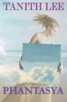 Tanith Lee, Cecilia Dart-Thornton - Phantasya