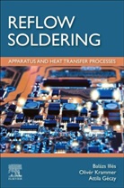 Habil Illes Balazs, Habil Illes/ Krammer Balazs, Habil. Illes Balazs, Habil. Illes (Associate professor Balazs, Attila Geczy, Attila (Ph.D. Degree in Electrical Engineering Geczy... - Reflow Soldering