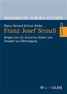 Marco Gerhard Schinze-Gerber - Franz Josef Strauß