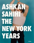 Ashkan Sahihi - The New York Years