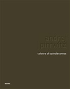 Andrej Pirrwitz - Colours of Soundlessness
