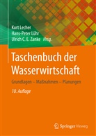 Ulrich C E Zanke, Kurt Lecher, Hans-Pete Lühr, Hans-Peter Lühr, Ulrich C. E. Zanke - Taschenbuch der Wasserwirtschaft