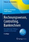 Wolfgan Grundmann, Wolfgang Grundmann, Rudolf Rathner - Rechnungswesen, Controlling, Bankrechnen