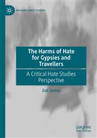 Zoë James - The Harms of Hate for Gypsies and Travellers