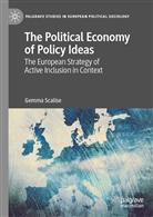 Gemma Scalise - The Political Economy of Policy Ideas