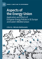 Michali Mathioulakis, Michalis Mathioulakis - Aspects of the Energy Union
