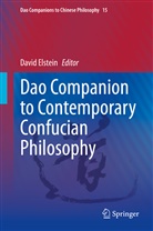 Davi Elstein, David Elstein - Dao Companion to Contemporary Confucian Philosophy