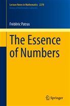 Frédéric Patras - The Essence of Numbers