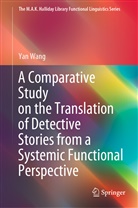 Yan Wang - A Comparative Study on the Translation of Detective Stories from a Systemic Functional Perspective