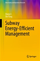 Xian Li, Xiang Li, Xin Yang - Subway Energy-Efficient Management