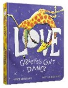Giles Andreae, Guy Parker-Rees, Guy Parker-Rees, Parker-Rees Guy - Love from Giraffes Can't Dance Board Book