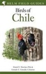 Gonzalo E Gon Cifuentes, Gonzalo E. Gonzalez Cifuentes, Gonzalo E. González Cifuentes, Daniel E. Martinez Pina, Daniel E Martínez Pina, Daniel E. Martínez Piña - Field Guide to the Birds of Chile