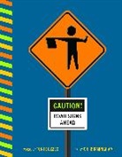 Chi Birmingham, Toni Buzzeo, Buzzeo Toni, Chi Birmingham - Caution! Road Signs Ahead