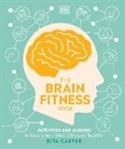 Rita Carter, DK - The Brain Fitness Book