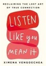 Ximena Vengoechea - Listen Like You Mean It