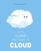 Rob Hodgson, Hodgson Rob, Rob Hodgson, Hodgson Rob - When Cloud Became a Cloud