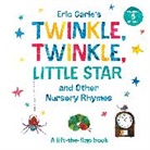Eric Carle, Eric Carle - Eric Carle's Twinkle, Twinkle, Little Star and Other Nursery Rhymes