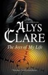 Alys Clare - Joys of My Life