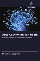 Shantam Vijayputra - Auto Captioning van Beeld