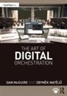 Mat&amp;, Zbynek Mateju, Zbyněk Matějů, Sam Mcguire, Sam (University of Colorado Mcguire - Art of Digital Orchestration