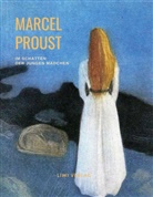 Marcel Proust - Im Schatten der jungen Mädchen