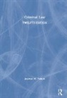 Joycelyn M. Pollock, Joycelyn M. (Texas State University) Pollock - Criminal Law