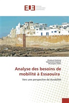 Mohame Hadach, Mohamed Hadach, Kholou Kahime, Kholoud Kahime, Mustapha Zahir - Analyse des besoins de mobilité à Essaouira