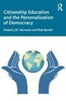 Rob Bartels, Hubert J M Hermans, Hubert J. M. Hermans, Hubert J.M. Hermans, Hubert J.m. (Professor Emeritus of Psycho Hermans, Hubert J.M. (Professor Emeritus of Psychology Hermans - Citizenship Education and the Personalization of Democracy
