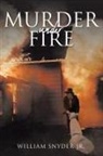 William Snyder, William Snyder Jr. - Murder Under Fire