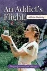Megan Johnson McCullough - An Addict's Flight