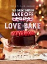 Linda Collister, Paul Hollywood, The Bake Off Team, The The Bake Off Team - Love to Bake