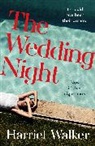Harriet Walker, Walker Harriet, Sofia Zervudachi - The Wedding Night