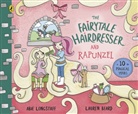 Lauren Beard, Abie Longstaff, Lauren Beard - The Fairytale Hairdresser and Rapunzel