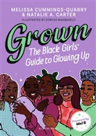 Natalie A Carter, Melissa Cummings-Quarry, Melissa Carter Cummings-Quarry, Dorcas Magbadelo - Grown