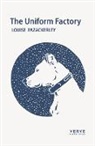 Louise Fazackerley - The Uniform Factory