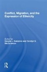 Gonzalez, Nancie L. Gonzalez, Nancie L. Gonzalez, Carolyn S. McCommon - Conflict, Migration, and the Expression of Ethnicity