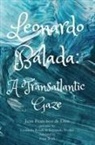 Fernando Arrabal, Leonardo Balada, Peter Bush, Juan Francisco De Dios - Leonardo Balada – A Transatlantic Gaze
