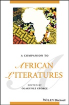 O George, Olakunle George, Olakunle (Brown University George, Olakunl George, Olakunle George - Companion to African Literatures