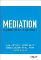 Aurelien Colson, Aurelien A. Colson, Colson Aurelien, Eugene Kogan, Eugene B. Kogan, a Lempereur... - Mediation