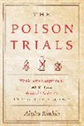 Alisha Rankin - Poison Trials