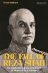 Shaul Bakhash, Bakhash Shaul - The Fall of Reza Shah